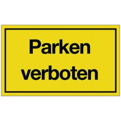 Hinweiszeichen Parken verboten L250xB150mm gelb schwarz Ku..  . 